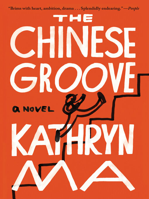 Title details for The Chinese Groove by Kathryn Ma - Wait list